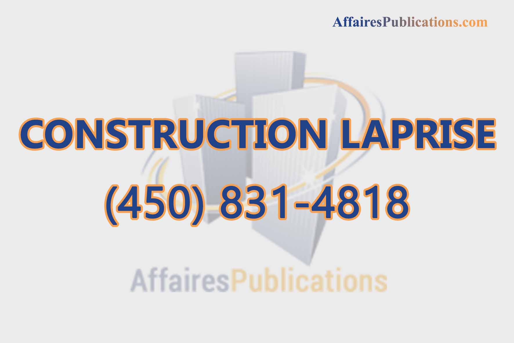 CONSTRUCTION LAPRISE INC