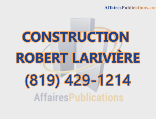 CONSTRUCTION ROBERT LARIVIÈRE