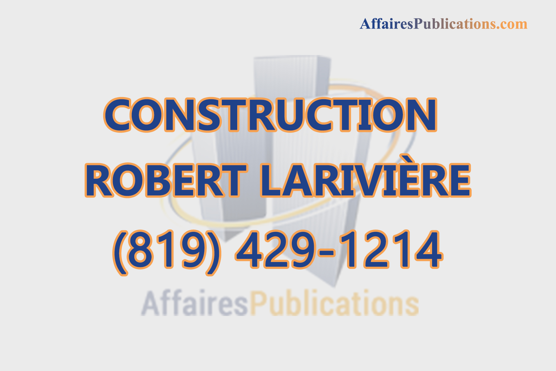 CONSTRUCTION ROBERT LARIVIÈRE
