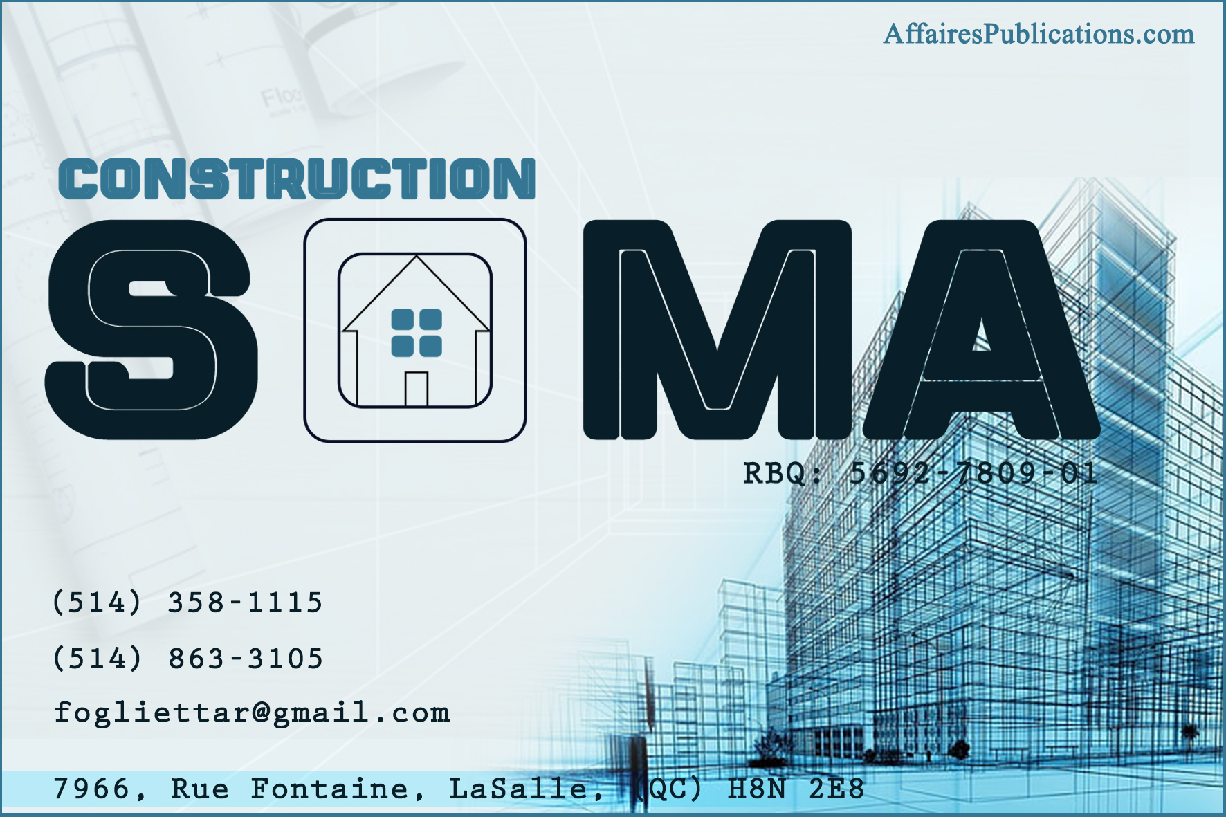 CONSTRUCTION SOMA INC