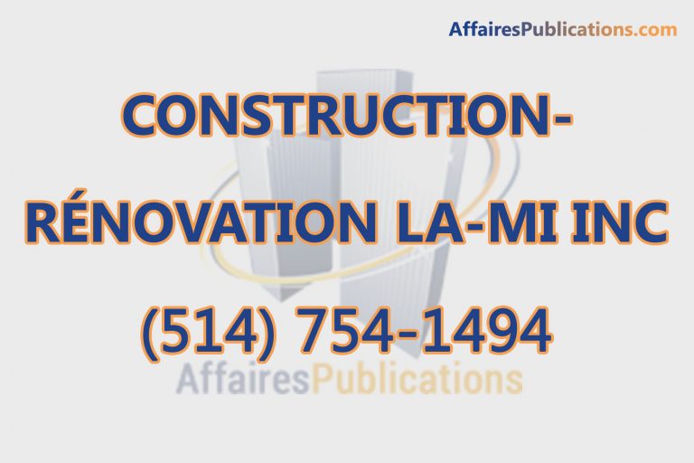 CONSTRUCTION-RÉNOVATION LA-MI INC