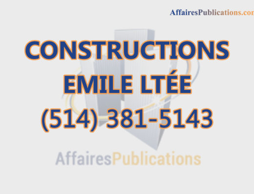 CONSTRUCTIONS EMILE LTÉE