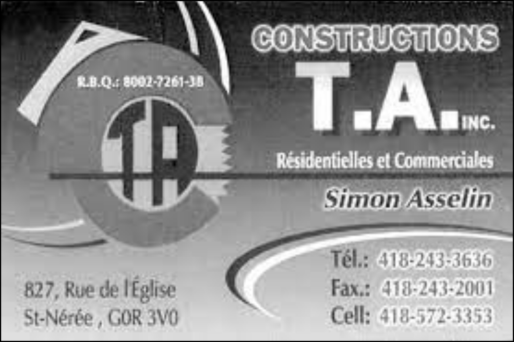 CONSTRUCTIONS T A INC
