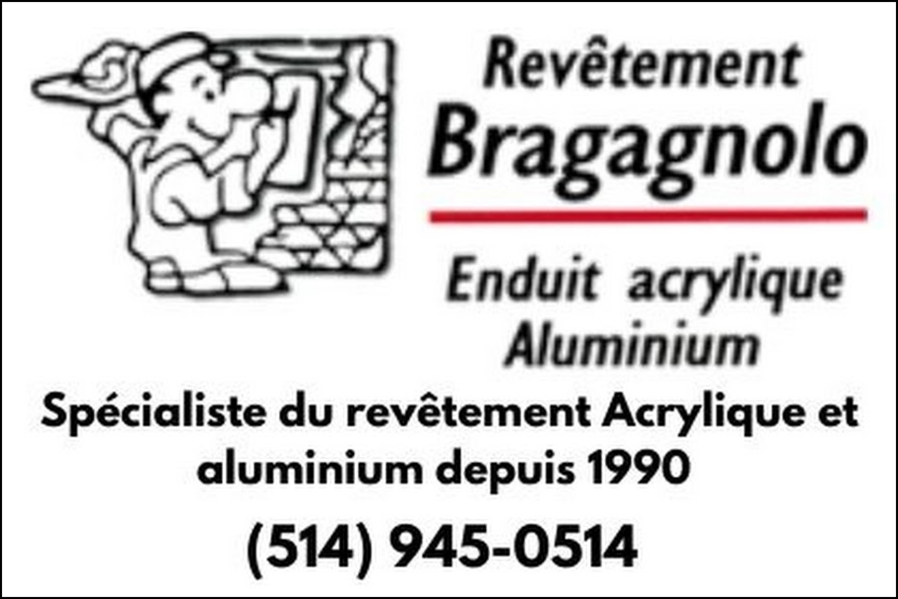 REVÊTEMENTS BRAGAGNOLO