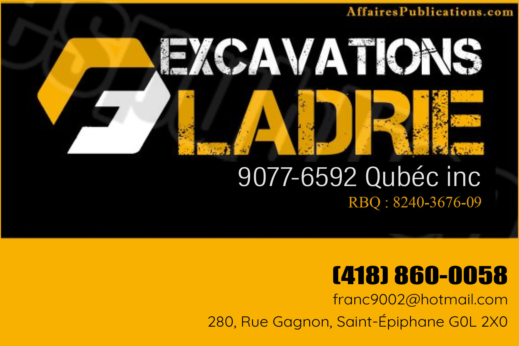 EXCAVATIONS F LADRIE 9077-6592 QUÉBEC INC