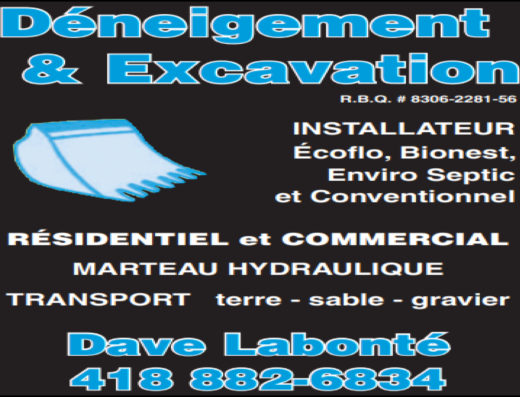 DÉNEIGEMENT ET EXCAVATION DAVE LABONTÉ