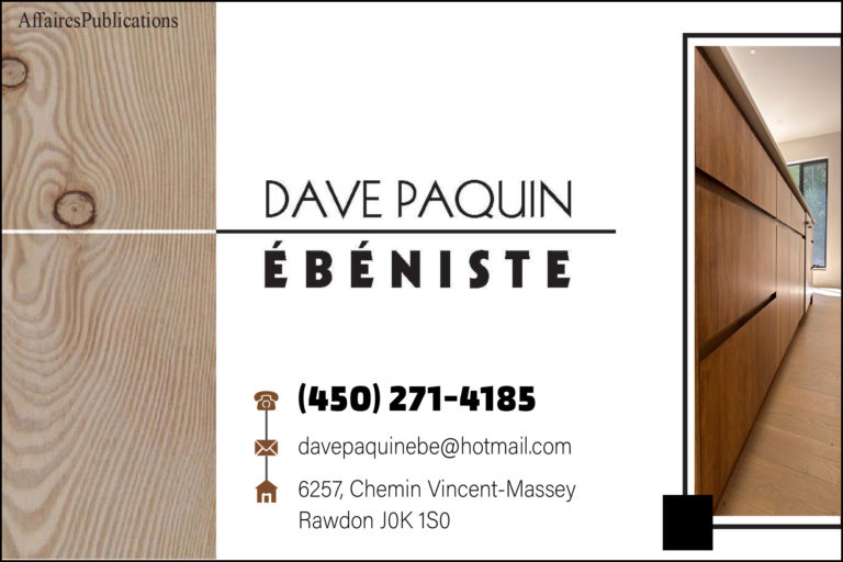 DAVE PAQUIN ÉBÉNISTE