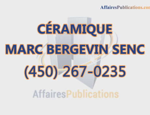 CÉRAMIQUE MARC BERGEVIN SENC