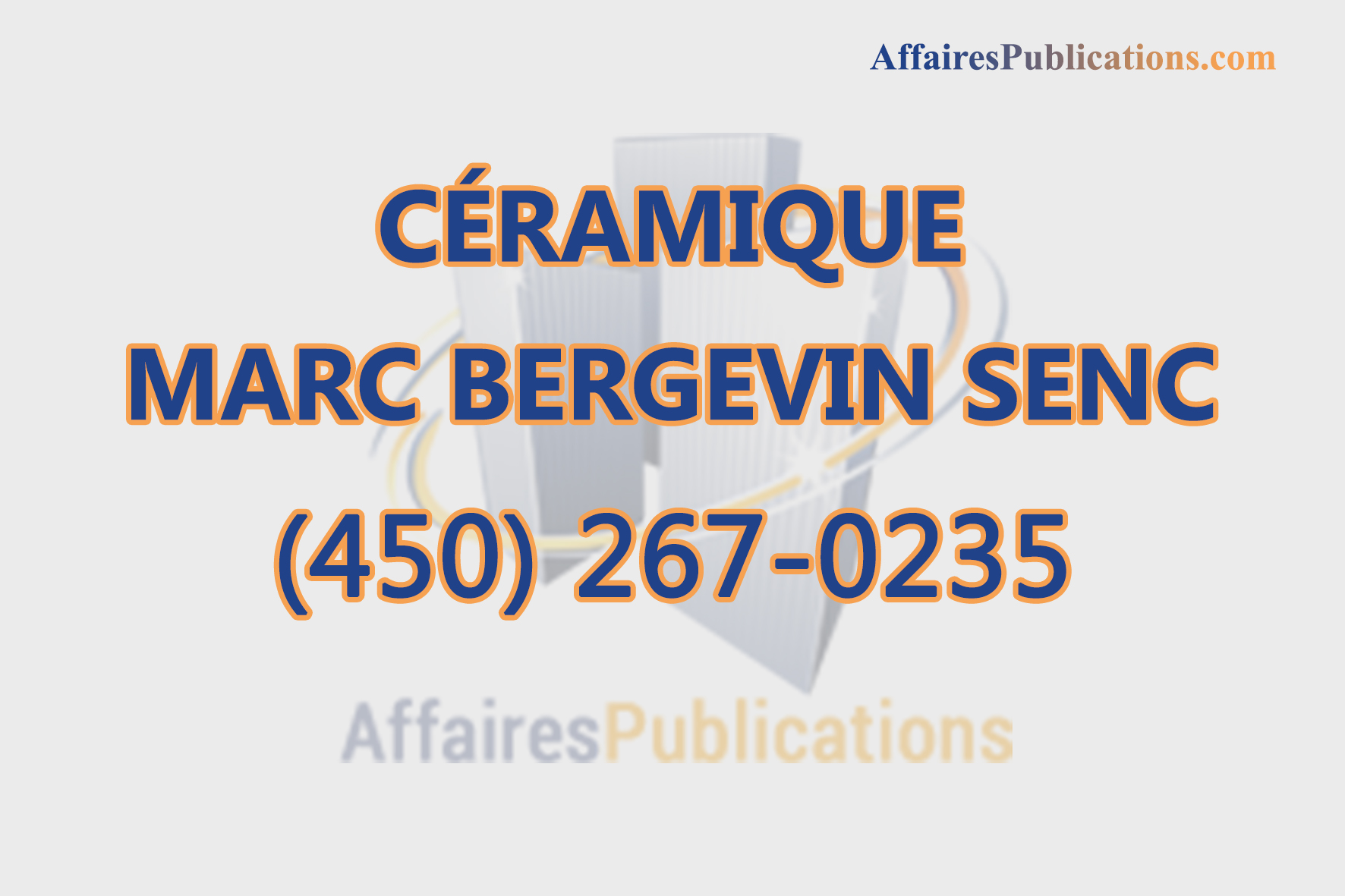 CÉRAMIQUE MARC BERGEVIN SENC