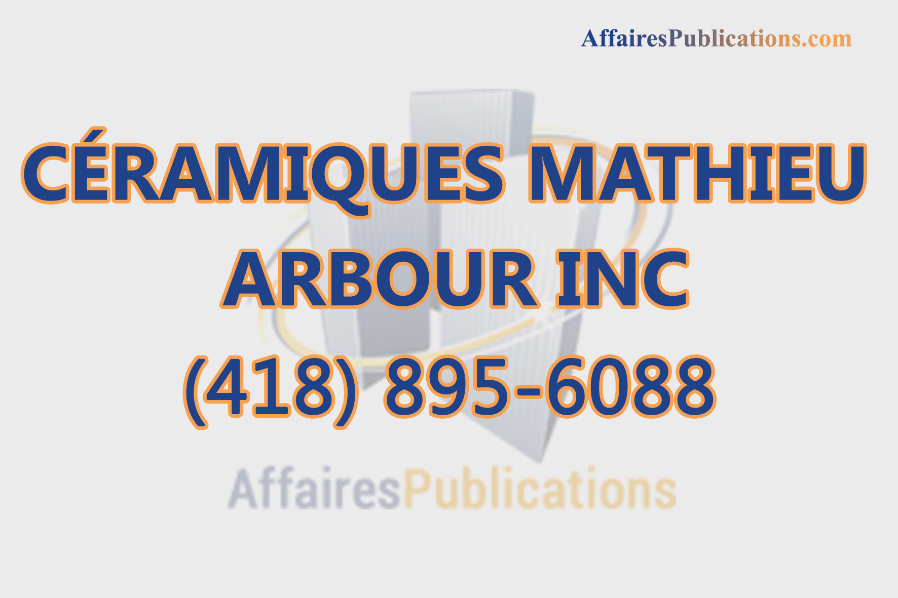 CÉRAMIQUES MATHIEU ARBOUR INC