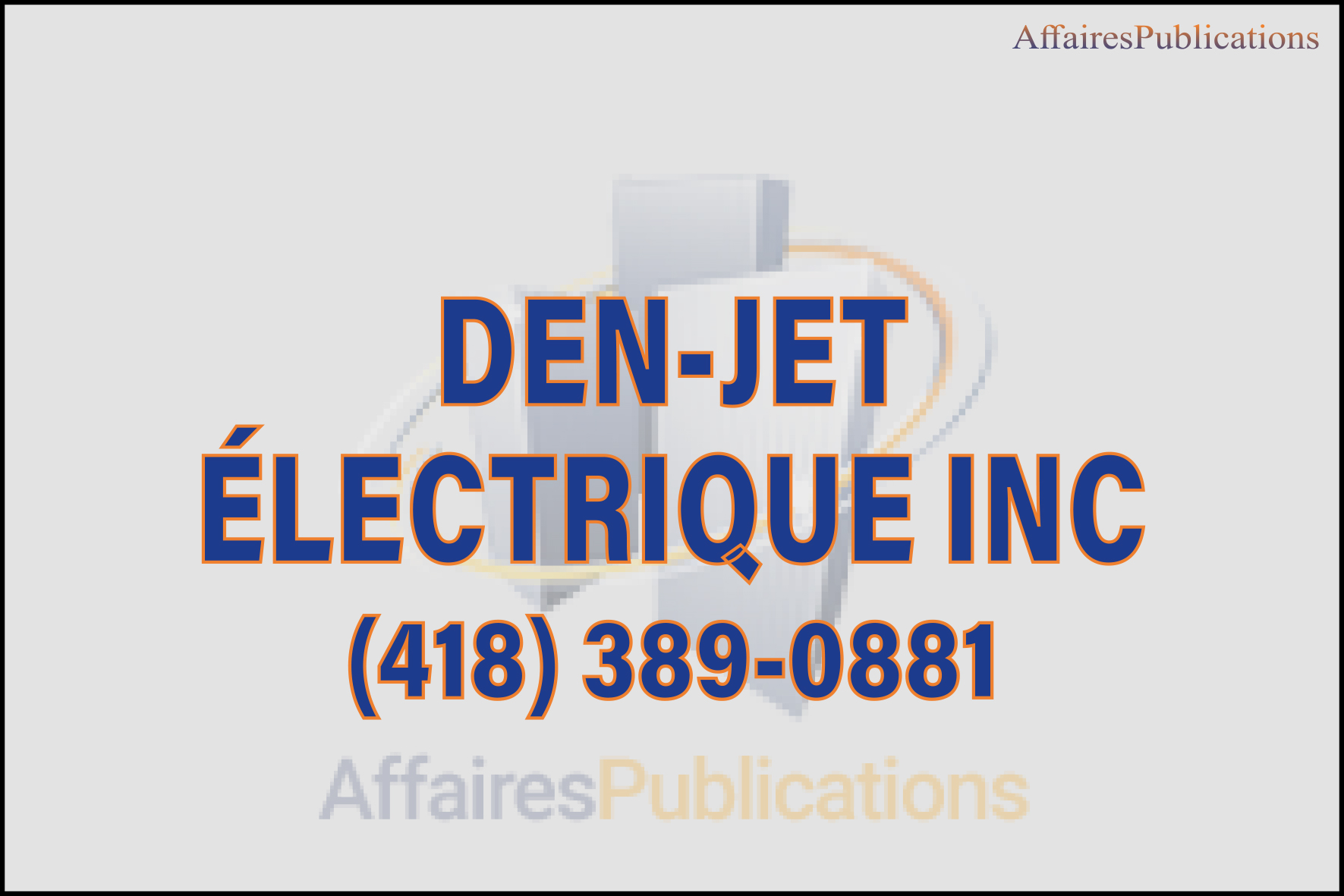 DEN-JET ÉLECTRIQUE INC