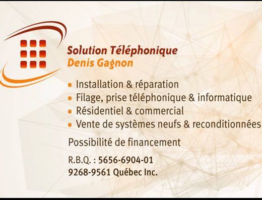 SOLUTION TÉLÉPHONIQUE DENIS GAGNON 9268-9561 QUÉBEC INC