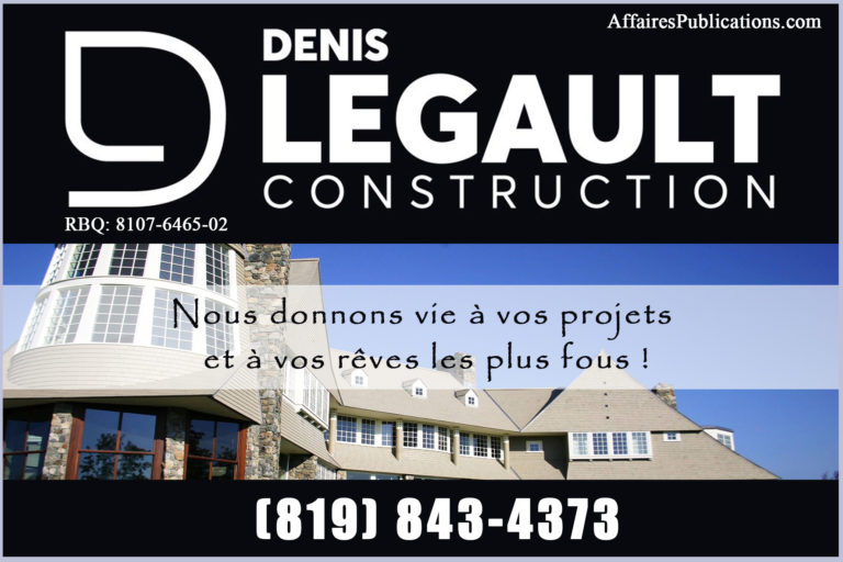 DENIS LEGAULT CONSTRUCTION INC