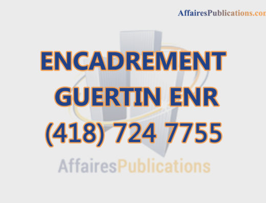 ENCADREMENT GUERTIN ENR