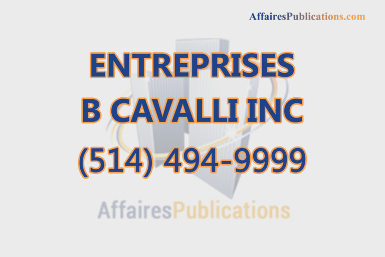 ENTREPRISES B CAVALLI INC