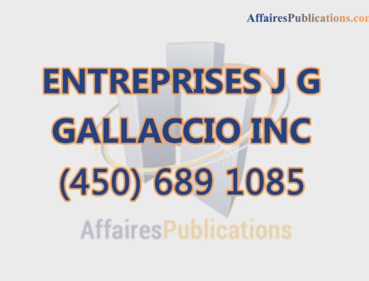 ENTREPRISES J G GALLACCIO INC