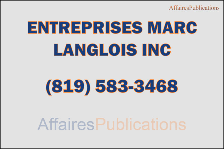 ENTREPRISES MARC LANGLOIS INC