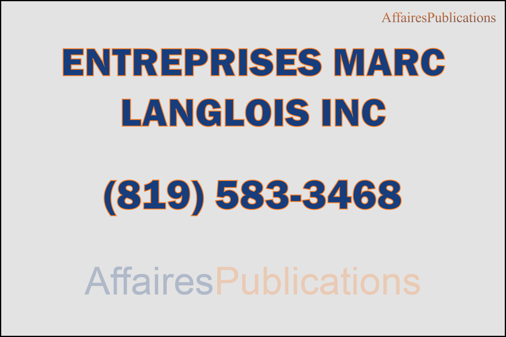 ENTREPRISES MARC LANGLOIS INC