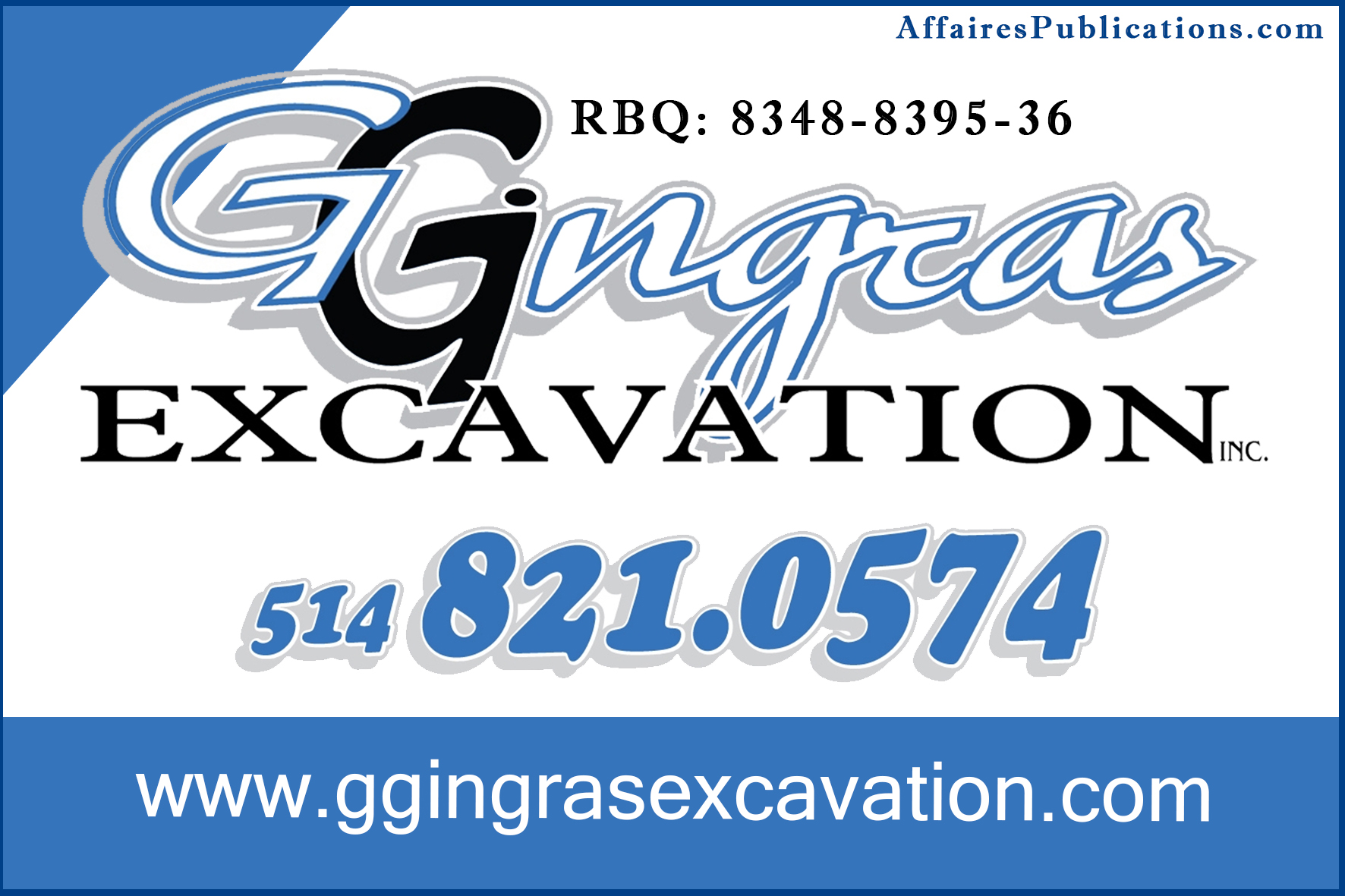 EXCAVATION G GINGRAS INC