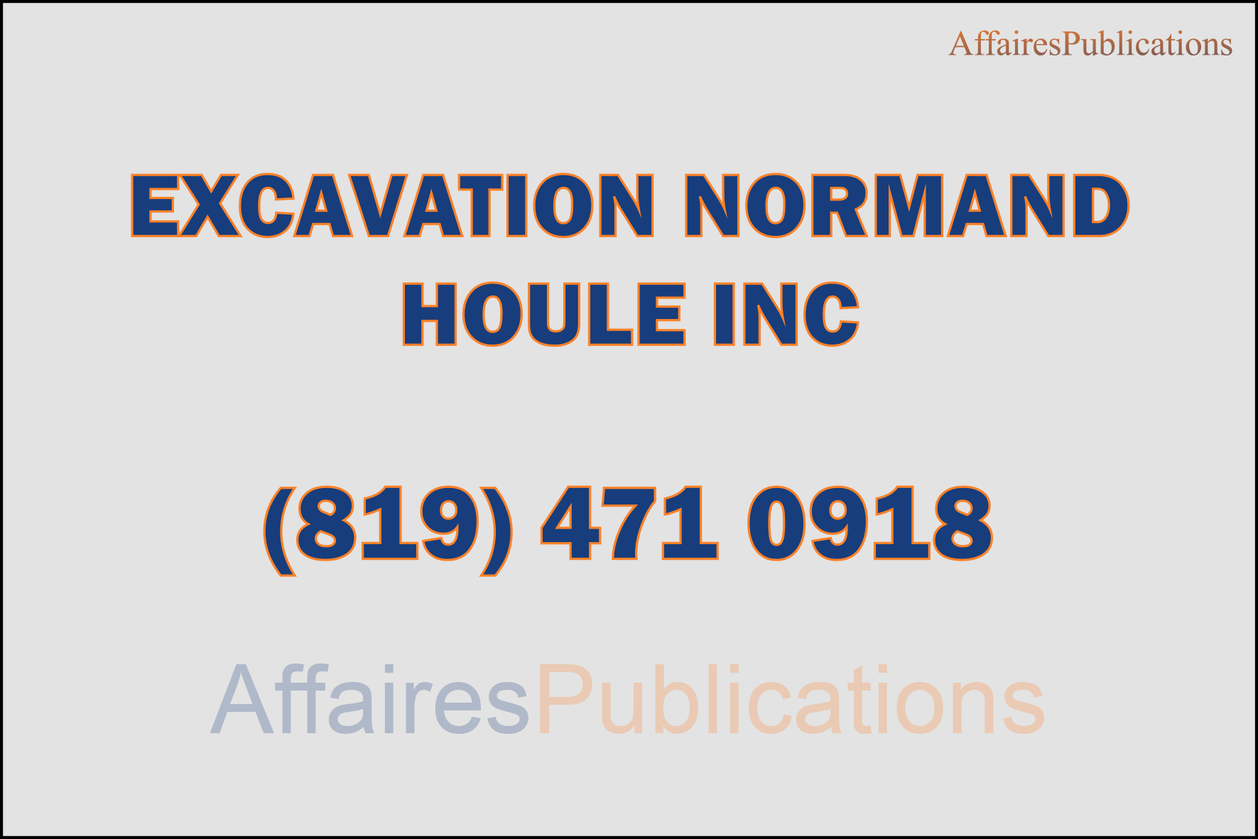 EXCAVATION NORMAND HOULE INC