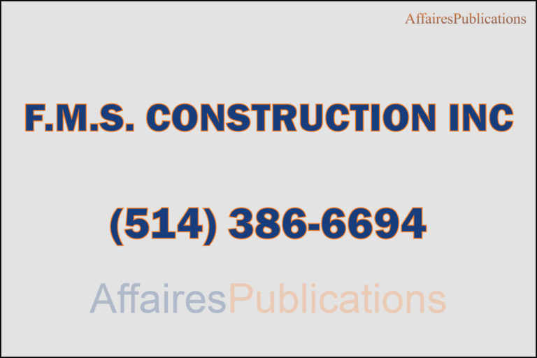 F.M.S. CONSTRUCTION INC
