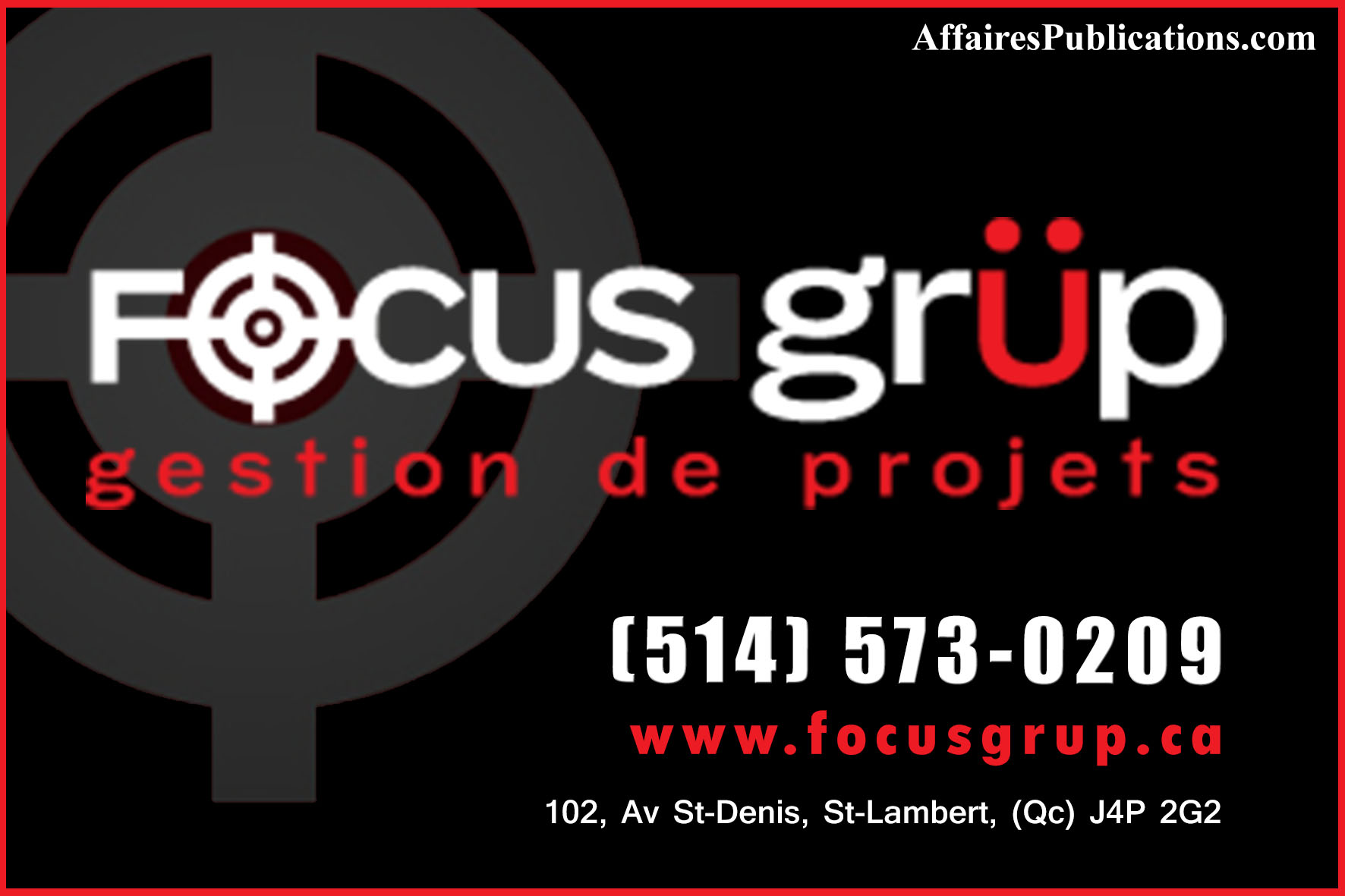 FOCUS GRÜP GESTION PROJETS INC