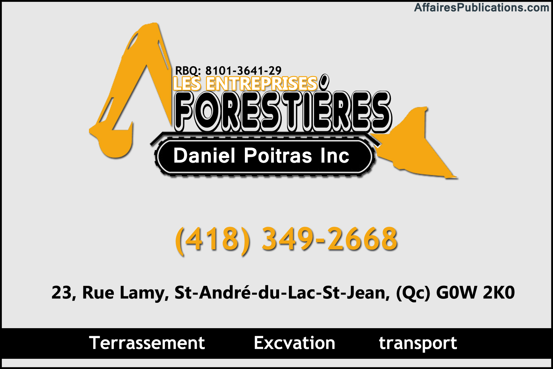 LES ENTREPRISES FORESTIÉRES DANIEL POITRAS INC