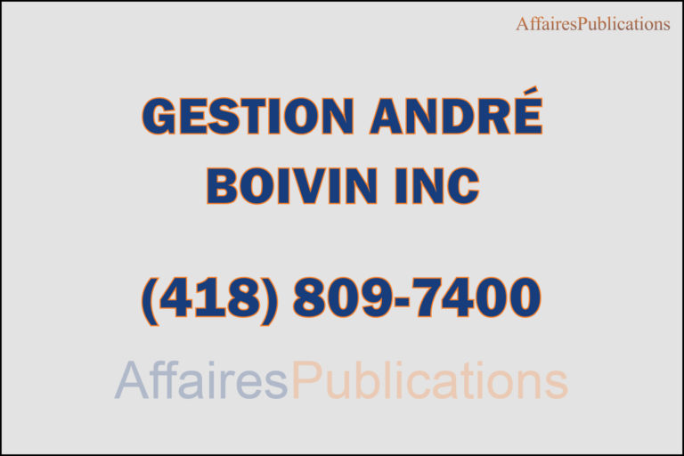 GESTION ANDRÉ BOIVIN INC