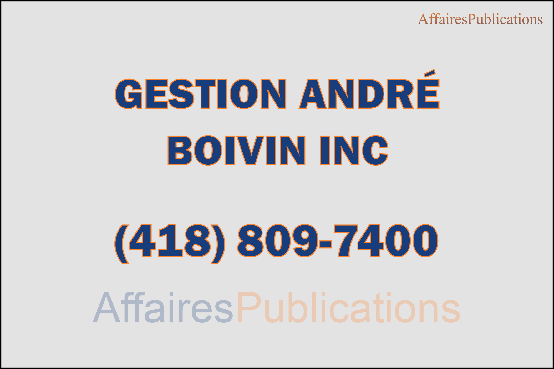 GESTION ANDRÉ BOIVIN INC
