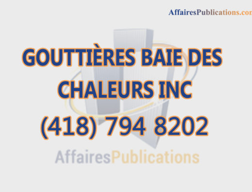 GOUTTIÈRES BAIE DES CHALEURS