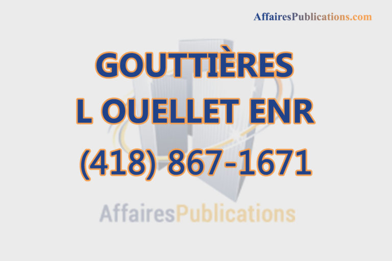 GOUTTIÈRES L OUELLET ENR