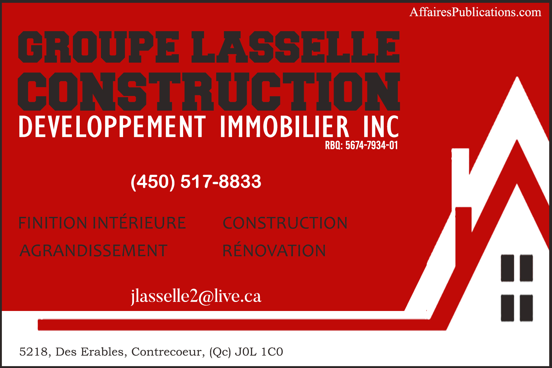 GROUPE LASSELLE CONSTRUCTION DÉVELOPPEMENT IMMOBILIER INC