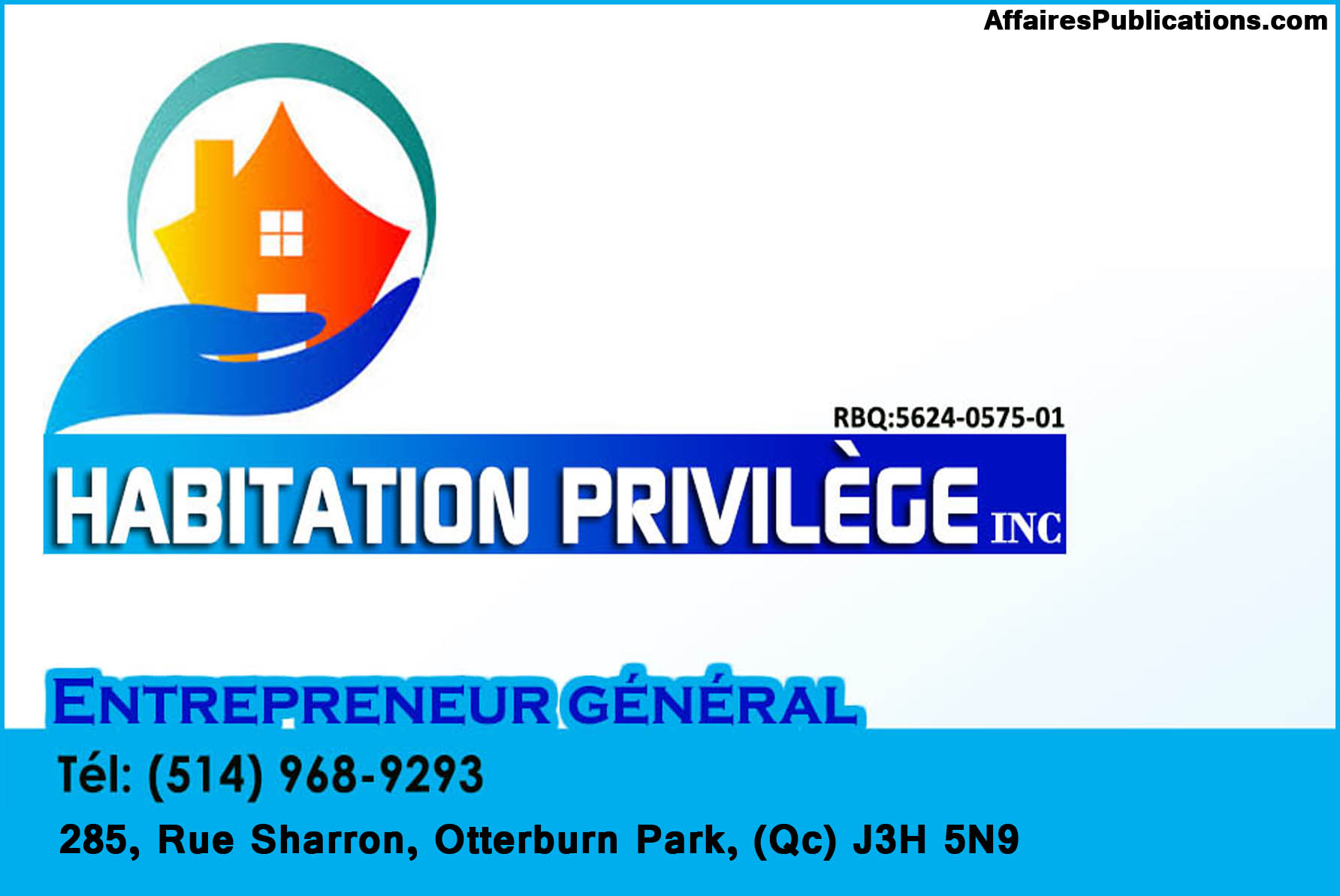 HABITATION PRIVILÈGE INC