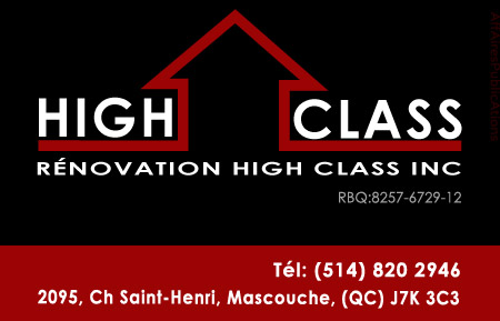 RÉNOVATION HIGH CLASS INC