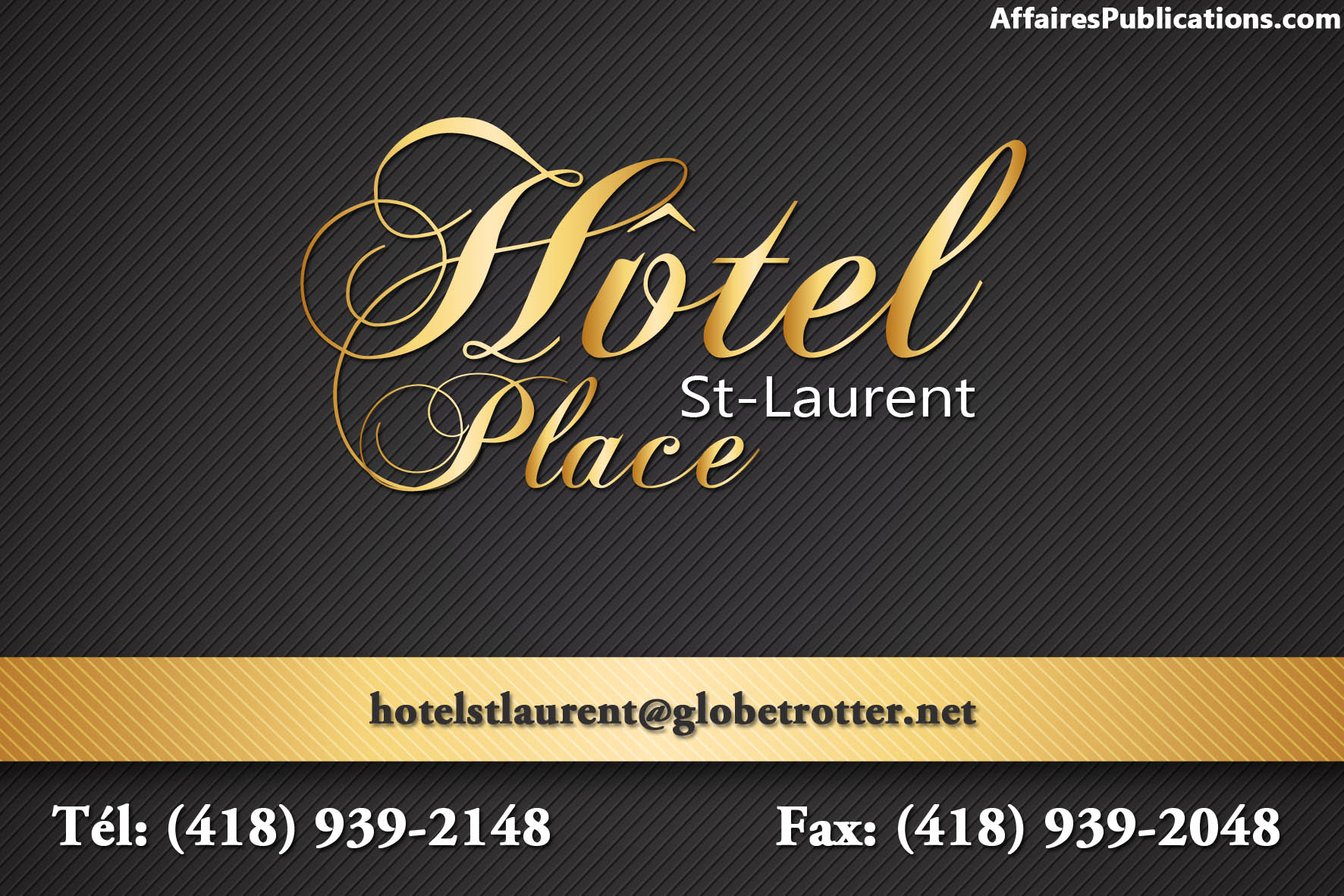 HÔTEL PLACE ST LAURENT