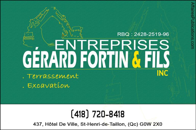 ENTREPRISES GÉRARD FORTIN & FILS INC