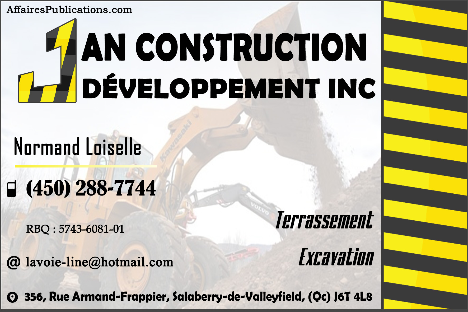 JAN CONSTRUCTION DÉVELOPPEMENT INC