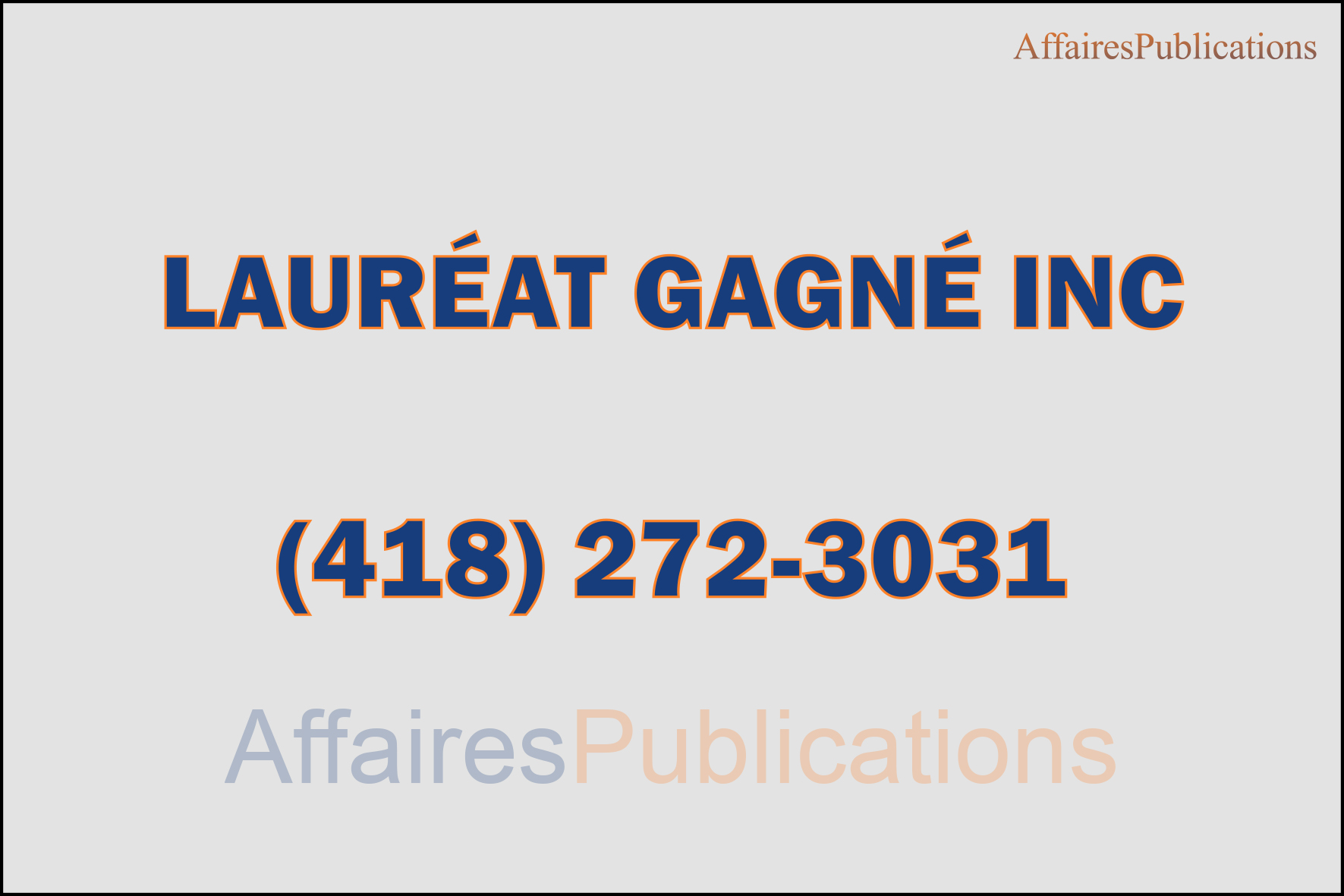 LAURÉAT GAGNÉ INC