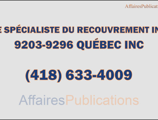 LE SPÉCIALISTE DU RECOUVREMENT <br/> 9203-9296 QUÉBEC INC