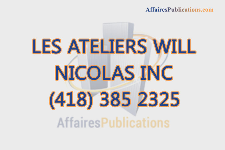 LES ATELIERS WILL NICOLAS INC