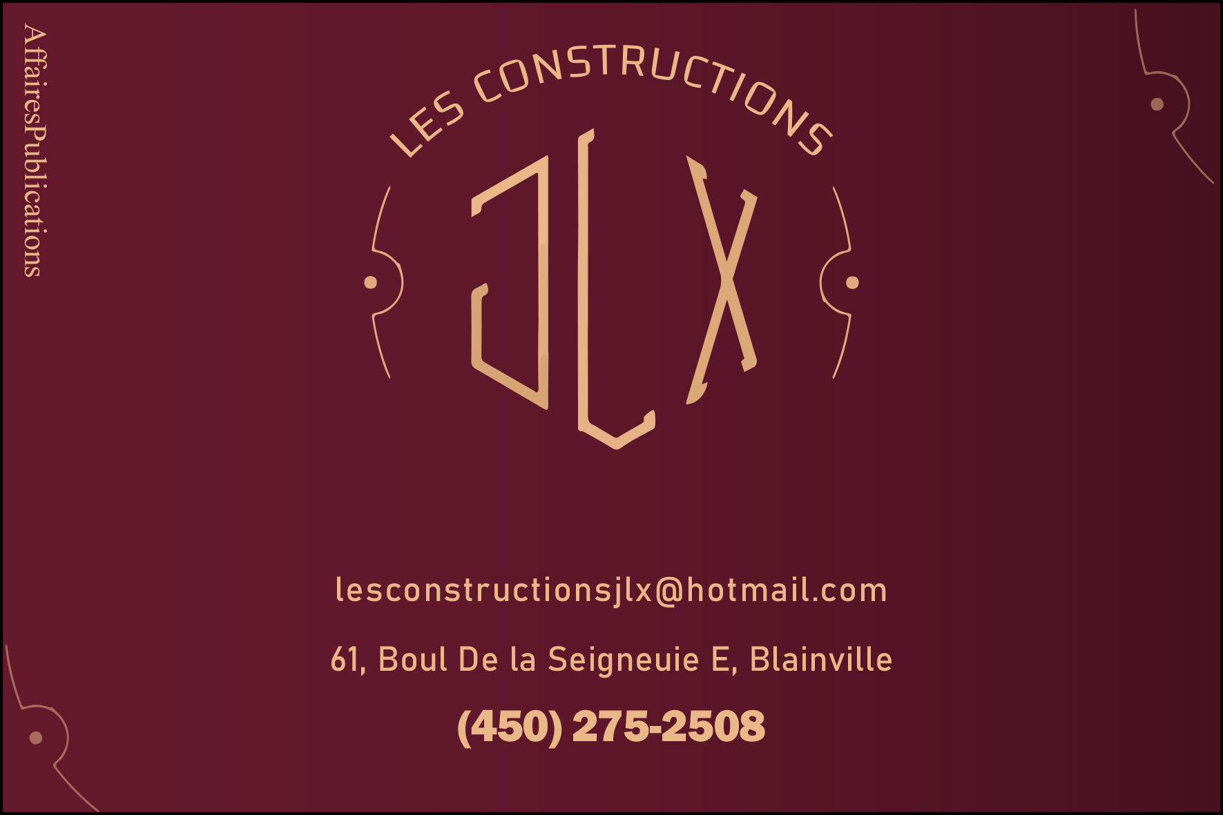 LES CONSTRUCTIONS JLX INC