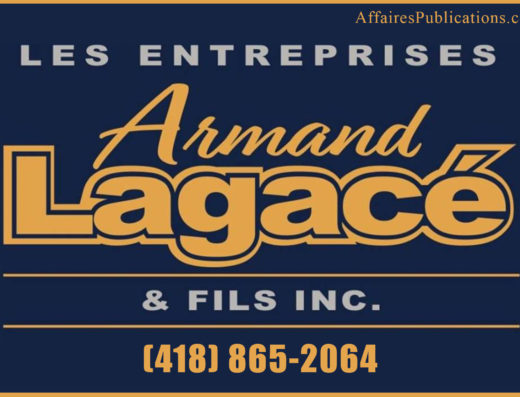 LES ENTREPRISES ARMAND LAGACÉ ET FILS (1987) INC