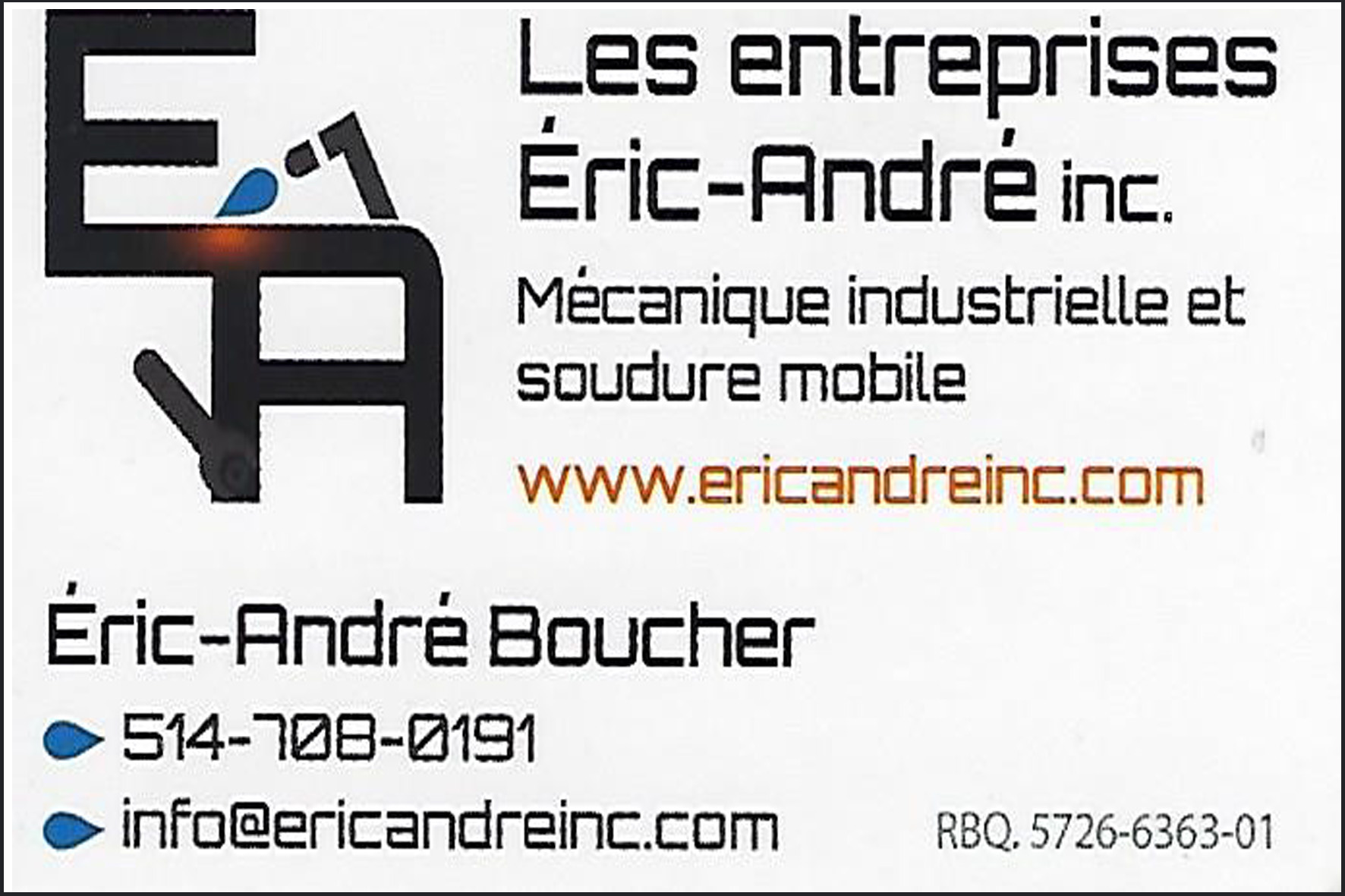 LES ENTREPRISES ÉRIC-ANDRÉ INC