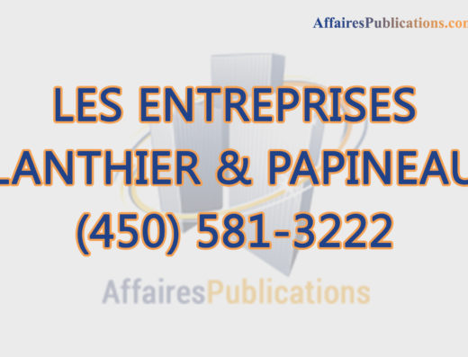 LES ENTREPRISES LANTHIER & PAPINEAU