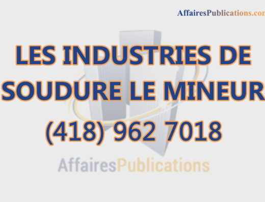 LES INDUSTRIES DE SOUDURE LE MINEUR