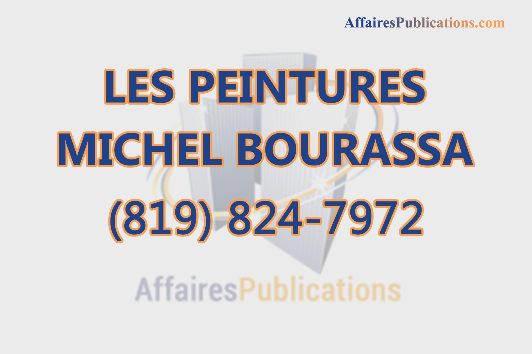 LES PEINTURES MICHEL BOURASSA
