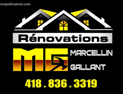 RÉNOVATIONS MARCELLIN GALLANT