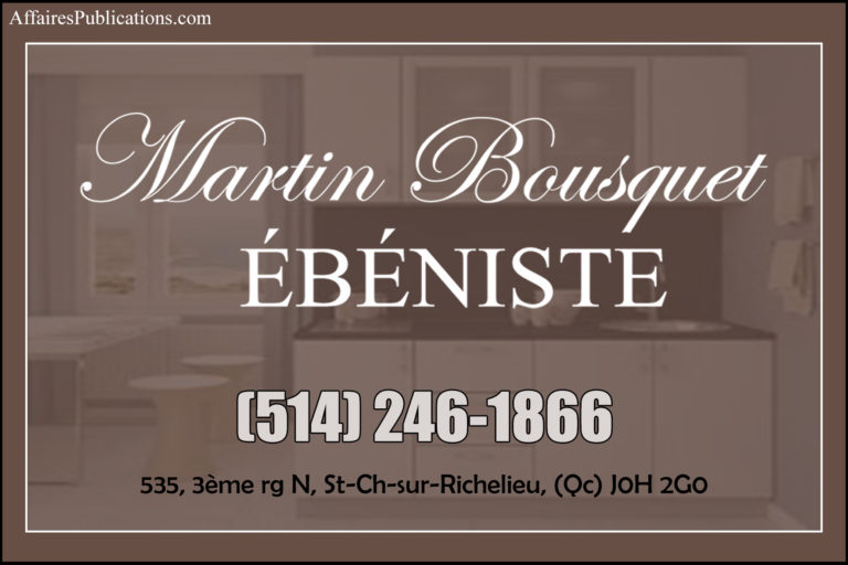 MARTIN BOUSQUET ÉBÉNISTE