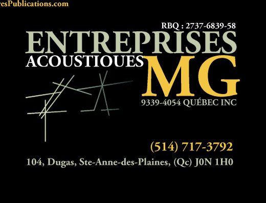ENTREPRISES ACOUSTIQUES MG INC