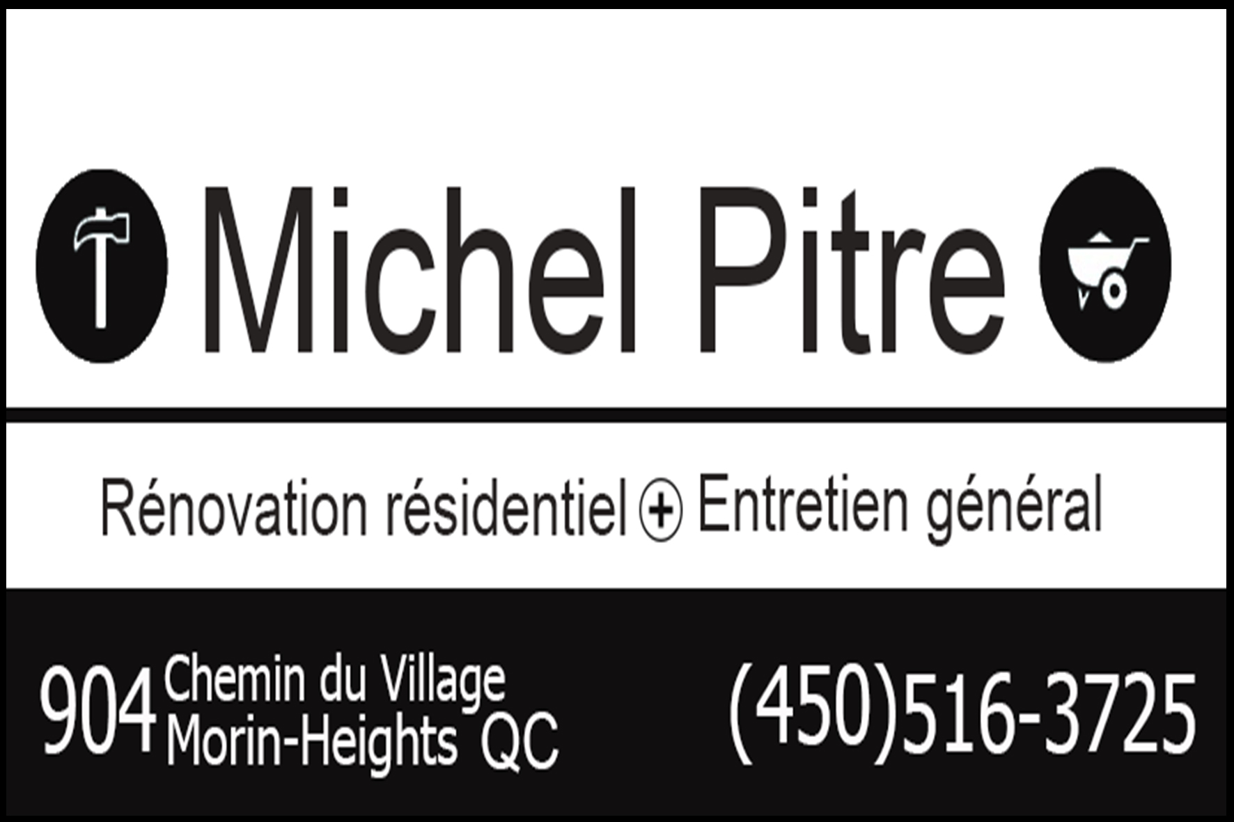 MICHEL PITRE RÉNOVATION RÉSIDENTIEL ET ENTRETIEN GÉNÉRAL